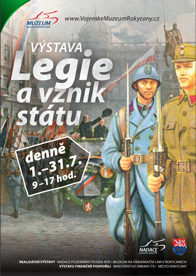 Od 1.7.2018 - 9,00 hod. do 31.7.2018 - 17,00 hod. bude návštěvníkům Muzea na demarkační linii v Rokycanech zpřístupněna výstava „Význam legií pro vznik státu“ věnovaná přínosu československých legií.